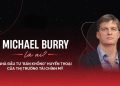 Michael Burry Ông Trùm Bán Khống Lỗ Nặng Phải Đóng Trạng Thái